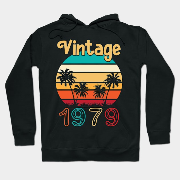 Summer Vintage 1979 Happy Birthday 41 Years Old To Me You Papa Nana Dad Mom Husband Wife Hoodie by Cowan79